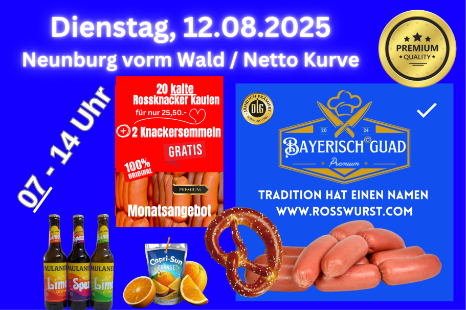 Rosswurstverkauf am Dienstag in Neunburg vorm Wald Rosswurstverkauf am Dienstag