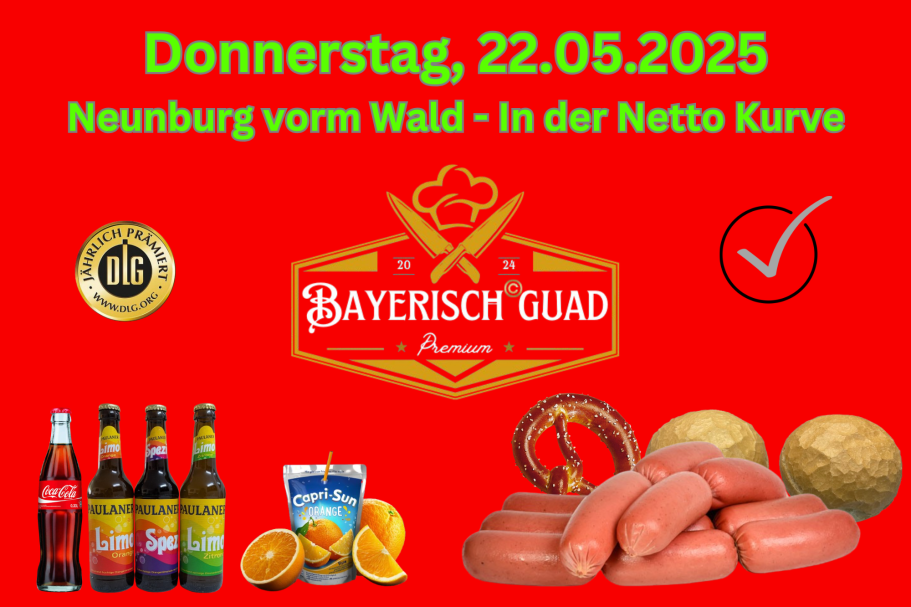 Donnerstag 22.5.25 Rosswurstverkauf in Neunburg vorm Wald